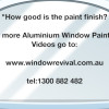 How Good Will-The-Aluminium-Window-Painting-Finish-Be